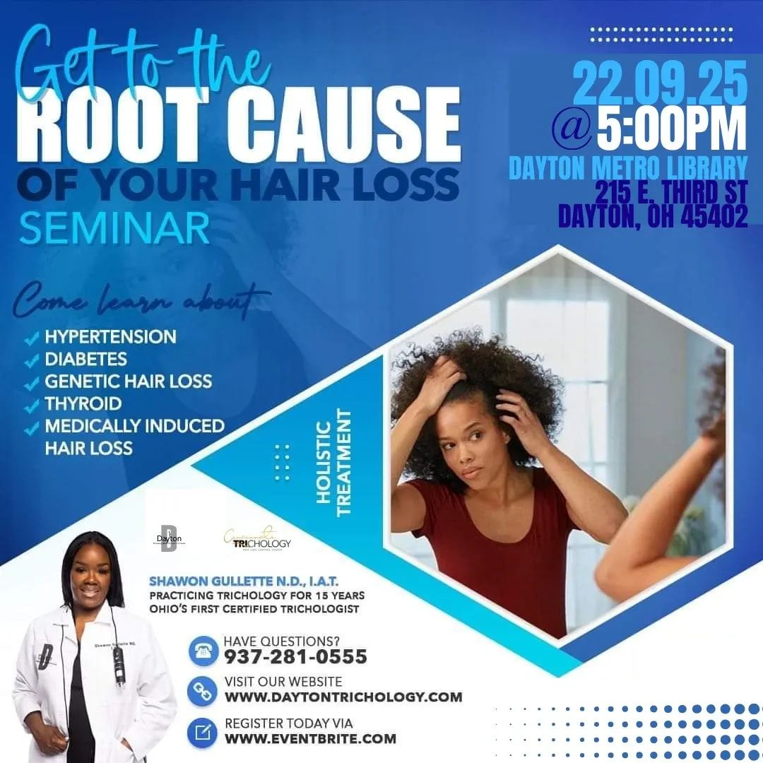 Get To The Root Cause Of Your Hair Loss Seminar